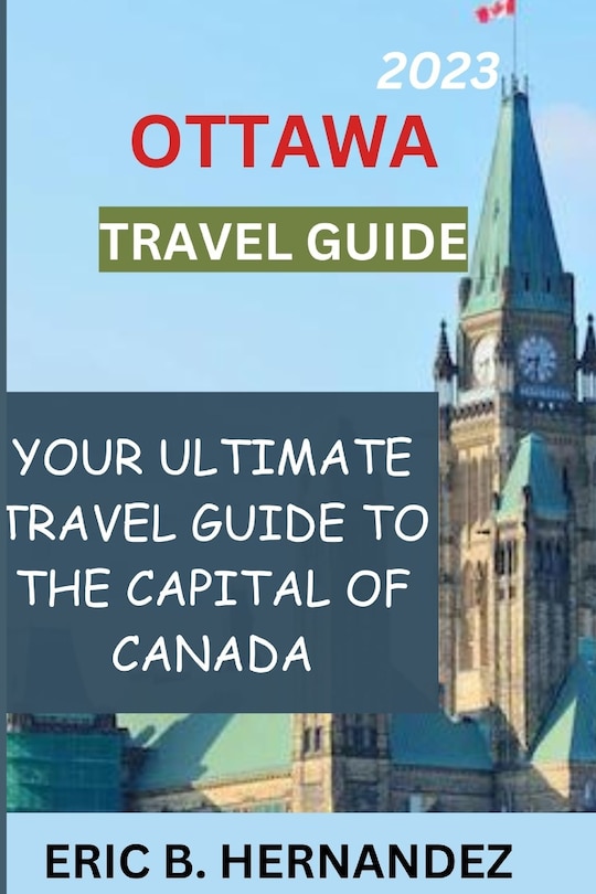 Front cover_Ottawa travel guide 2023