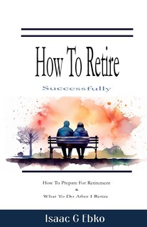Couverture_How to retire successfully