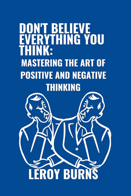Couverture_Don't Believe Everything You Think