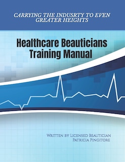 Healthcare Beauticians Training Manual