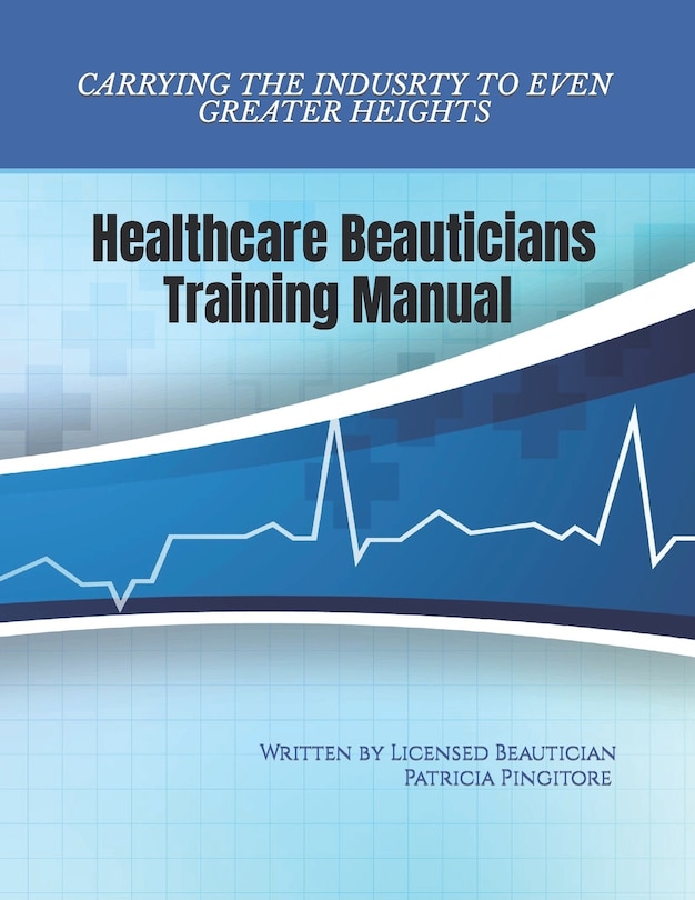 Healthcare Beauticians Training Manual