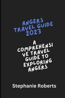 Couverture_Angers Travel Guide 2023