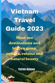 Front cover_Vietnam Travel Guide 2023