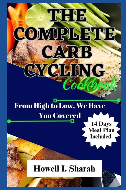 Front cover_The Complete Carb Cycling Cookbook