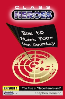 Front cover_How to Start Your Own Country