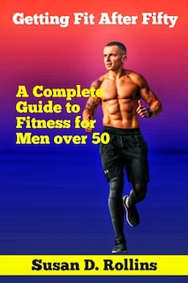 Front cover_Getting Fit After Fifty