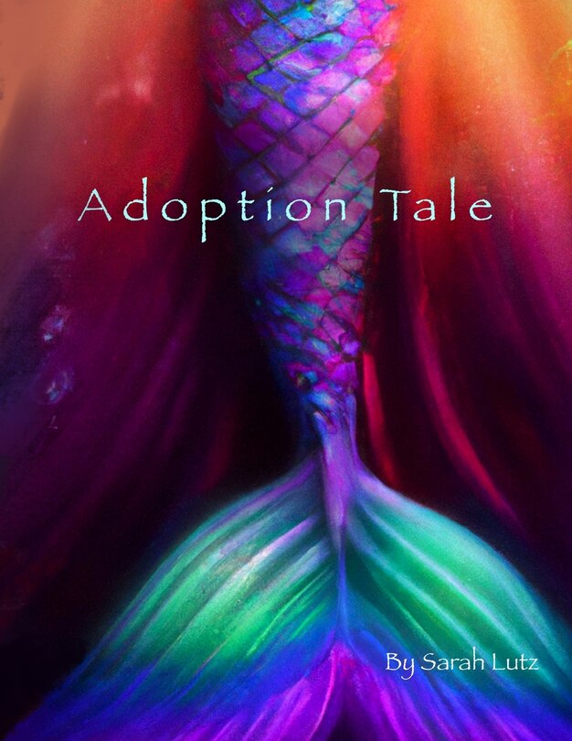 Adoption Tale A Children's Story: Interactive Adventure