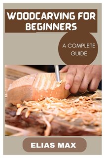 Couverture_Woodcarving for Beginners
