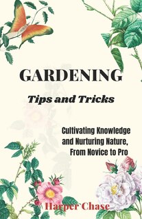 Front cover_Gardening Tips and Tricks