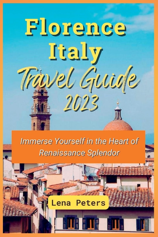 Couverture_Florence Italy Travel Guide 2023