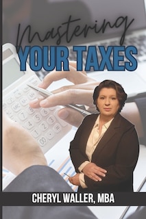 Front cover_Mastering Your Taxes
