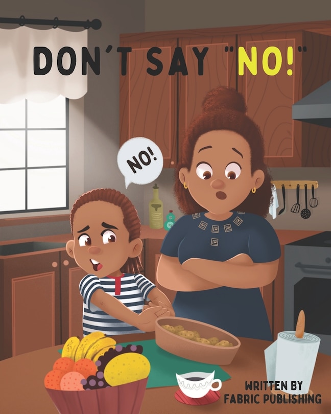 Dont Say NO