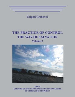 Couverture_The Practice of Control. The Way of Salvation. Volume 2.