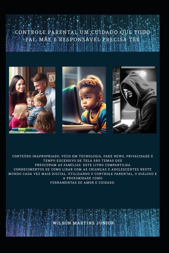 Controle Parental um cuidado que todo pai, mãe e responsável precisa ter image number 0