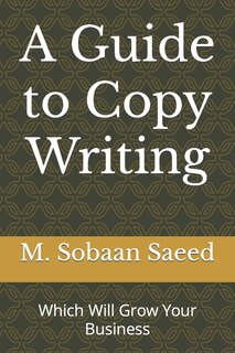 A Guide to Copy Writing: Which Will Grow Your Business image number 0