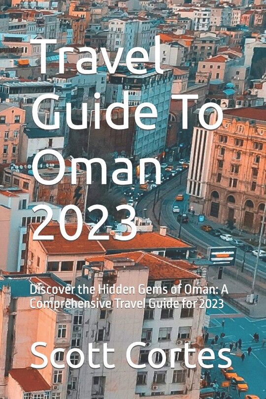 Couverture_Travel Guide To Oman 2023