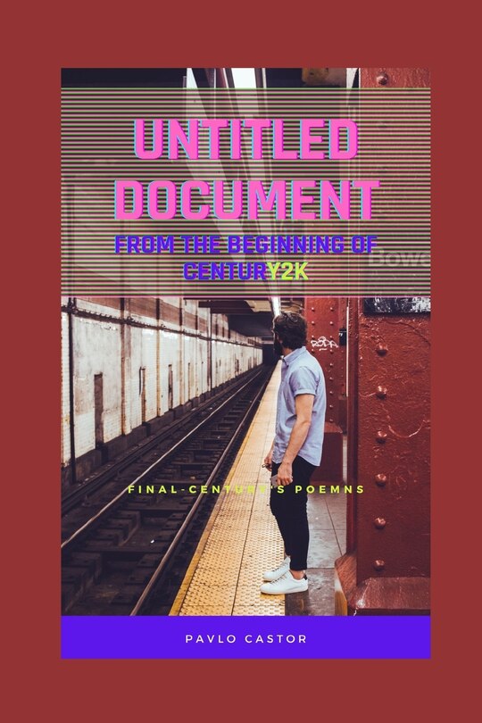 Front cover_Untitled Document from the Beginning of the CenturY2K