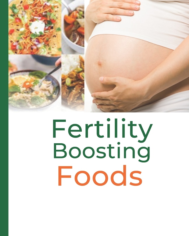 Fertility Boosting Foods