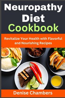 Couverture_Neuropathy Diet Cookbook