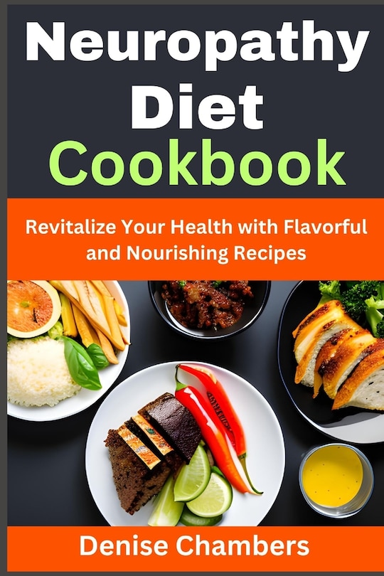 Couverture_Neuropathy Diet Cookbook