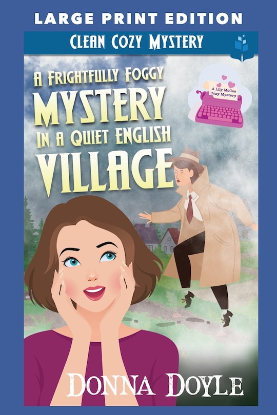 Couverture_A Frightfully Foggy Mystery in a Quiet English Village