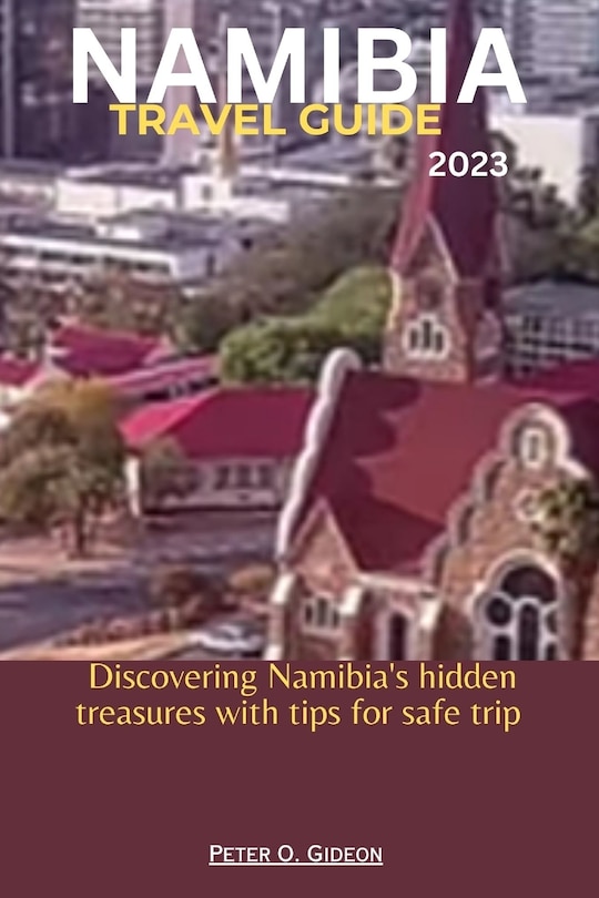 Front cover_Namibia Travel Guide 2023