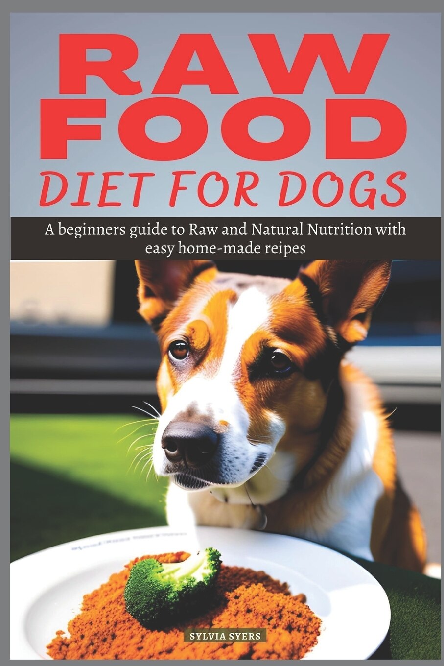 Raw and natural nutrition for dogs top