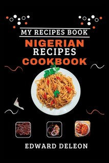 Couverture_Nigerian Recipes Cookbook