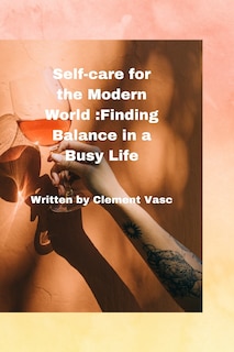 Couverture_Self care for the modern world