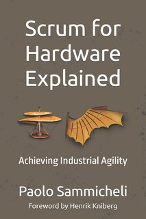 Couverture_Scrum for Hardware Explained