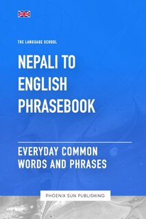 Front cover_Nepali To English Phrasebook - Everyday Common Words And Phrases