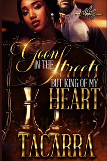 Goon In The Streets But King Of My Heart image number 0