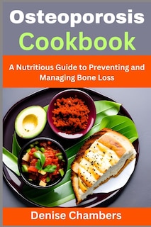 Front cover_Osteoporosis Cookbook