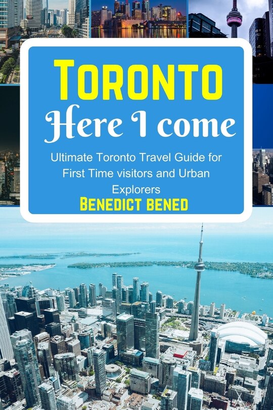 Front cover_Toronto Here I Come