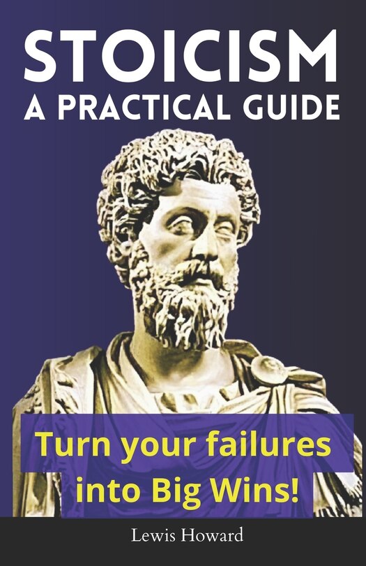 Front cover_Stoicism, A Practical Guide