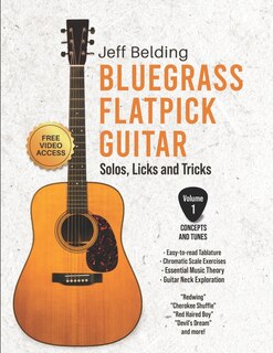 Front cover_Bluegrass Flatpick Guitar-Solos, Licks and Tricks Volume 1