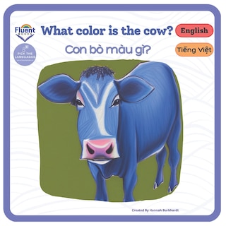 Front cover_What Color is the Cow? - Con bò màu gì?