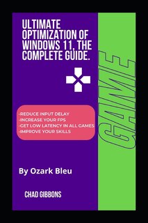 Couverture_Ultimate Optimization of Windows 11, The Complete Guide.