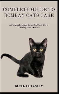 Couverture_Complete Guide to Bombay Cats Care