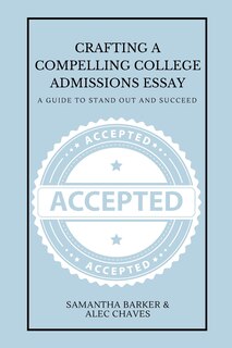 Front cover_Crafting a Compelling College Admissions Essay