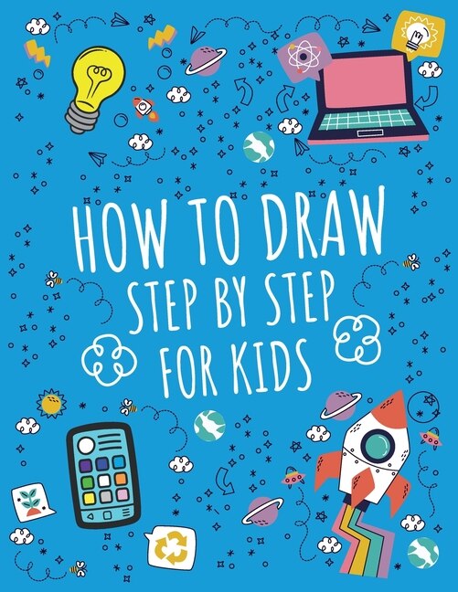 Front cover_How To Draw Step by Step For Kids