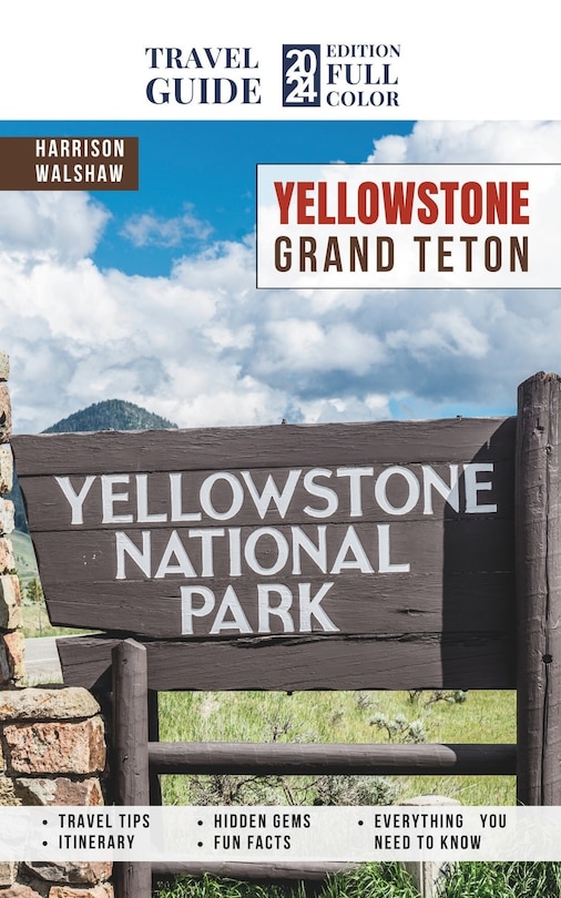 Front cover_Yellowstone National Park Guide Book