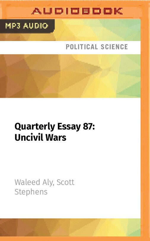 Couverture_Quarterly Essay 87: Uncivil Wars