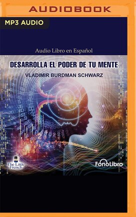 Desarrolla el Poder de tu Mente