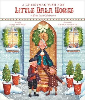 Front cover_A Christmas Wish for Little Dala Horse