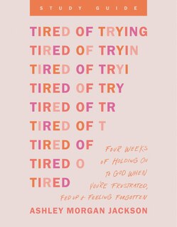 Couverture_Tired of Trying Study Guide