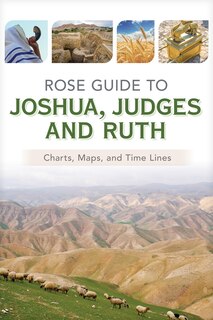 Front cover_Rose Guide to Joshua, Judges and Ruth