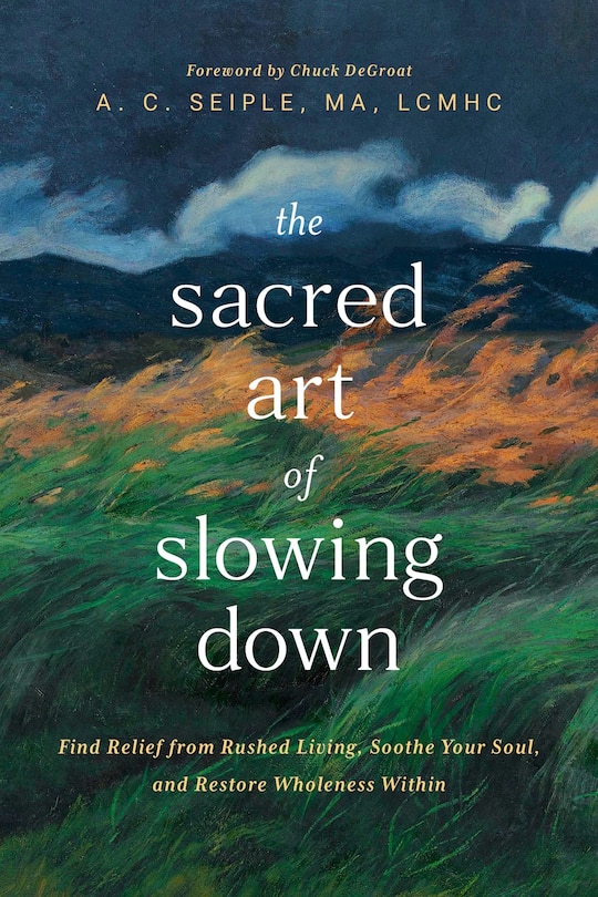 Front cover_The Sacred Art of Slowing Down