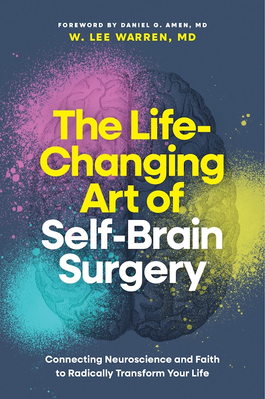 Front cover_The Life-Changing Art of Self-Brain Surgery