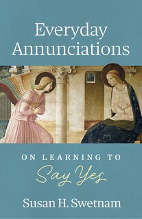 Front cover_Everyday Annunciations